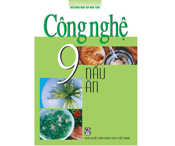Công Nghệ 9 ( nấu ăn )