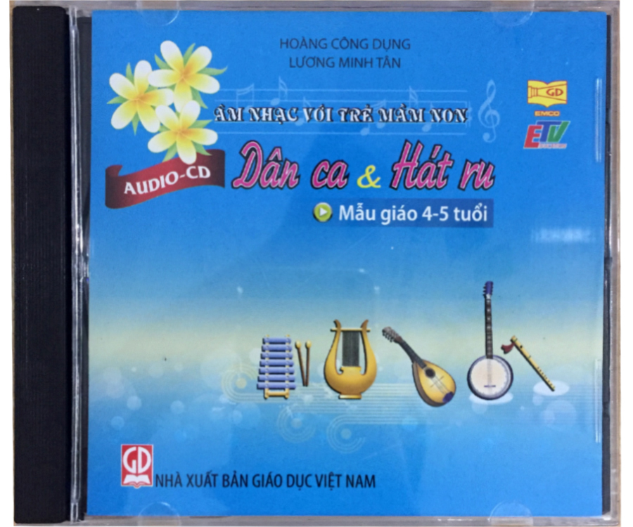 Đĩa Audio CD Dân ca và hát ru - Mẫu giáo 4-5 tuổi