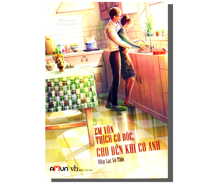 Em vốn thích cô độc, cho đến khi có anh