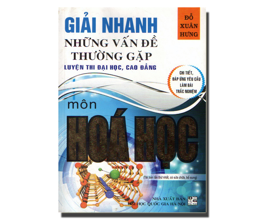 Giải nhanh những vấn đề thường gặp môn Hóa Học