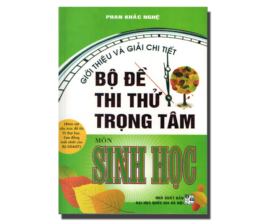 Giới thiệu và giải chi tiết bộ đề thi thử trọng tâm môn Sinh Học