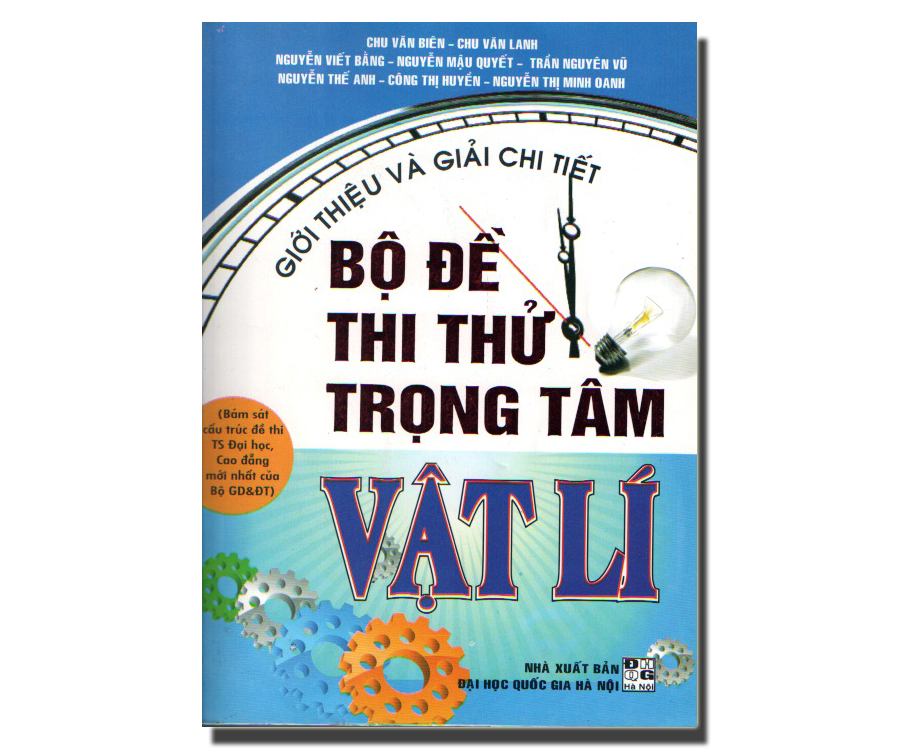 Giới thiệu và giải chi tiết bộ đề thi thử trọng tâm Vật Lí