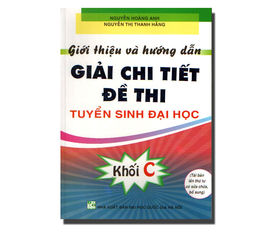 Giới thiệu và hướng dẫn giải chi tiết đề thi tuyển sinh đại học khối C