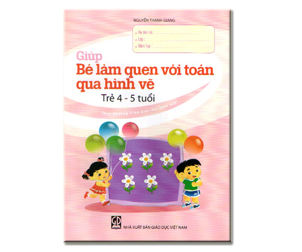 Giúp bé làm quen với Toán qua hình vẽ - Trẻ 4-5 tuổi
