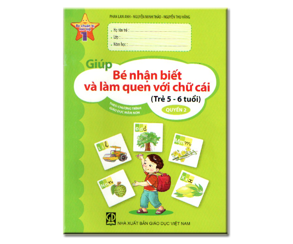 Giúp bé nhận biết và làm quen với chữ cái (trẻ 5-6 tuổi)