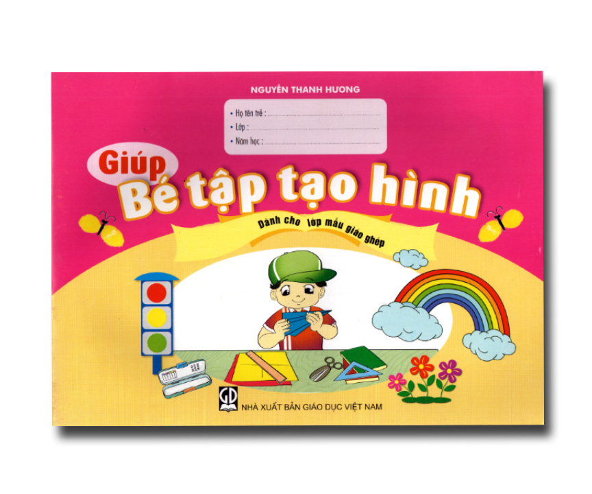 Giúp bé tập tạo hình - dành cho lớp mẫu giáo ghép