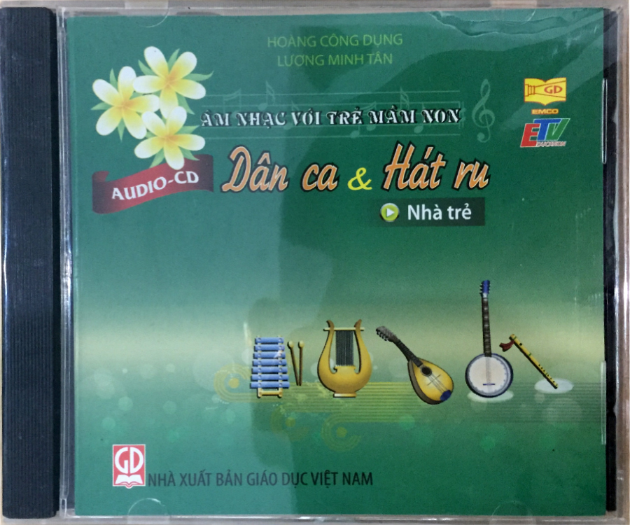 Đĩa Audio CD Dân ca và hát ru - Nhà trẻ