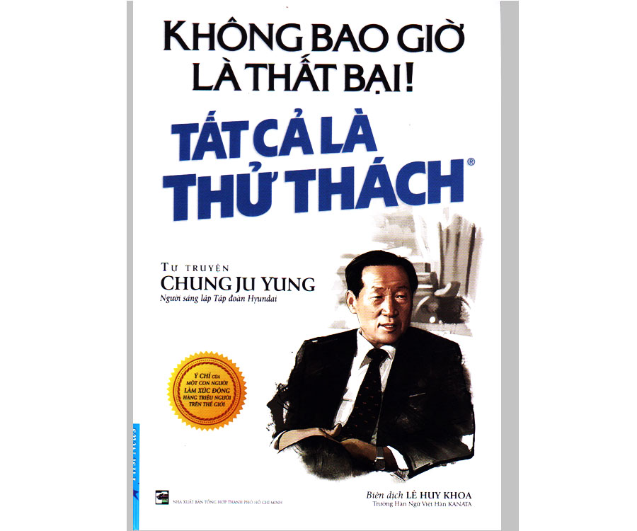 Không bao giờ là thất bại! Tất cả là thử thách