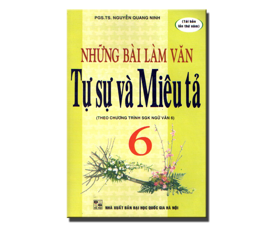 Những bài làm văn Tự sự và Miêu tả 6