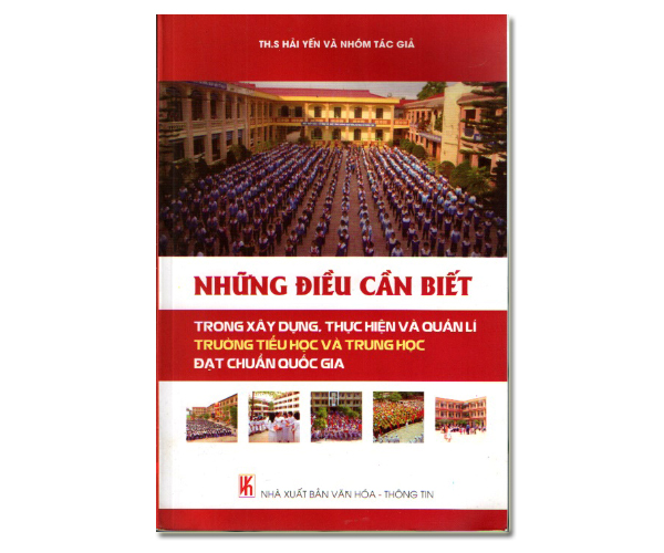 Những điều cần biết trong xây dựng, thực hiện và quản lí trường TH và THCS đạt chuẩn quốc gia
