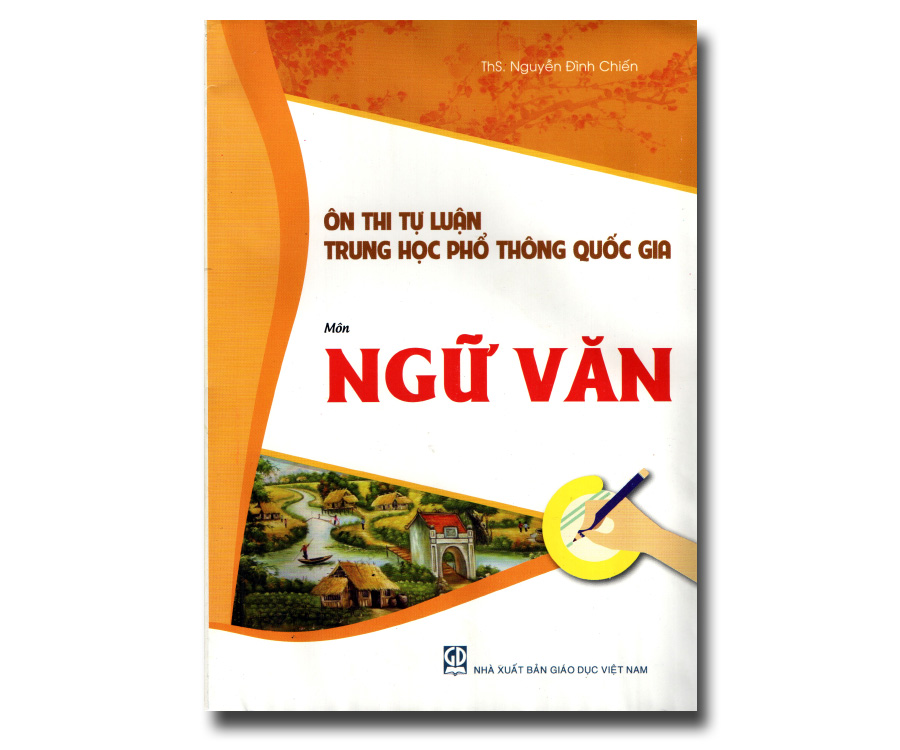 Ôn thi tự luận THPT quốc gia môn Ngữ Văn