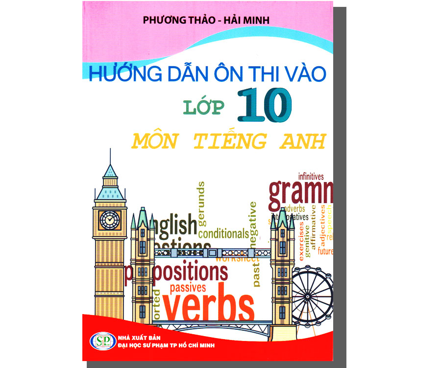 Hướng dẫn ôn thi vào lớp 10 - Môn Tiếng Anh