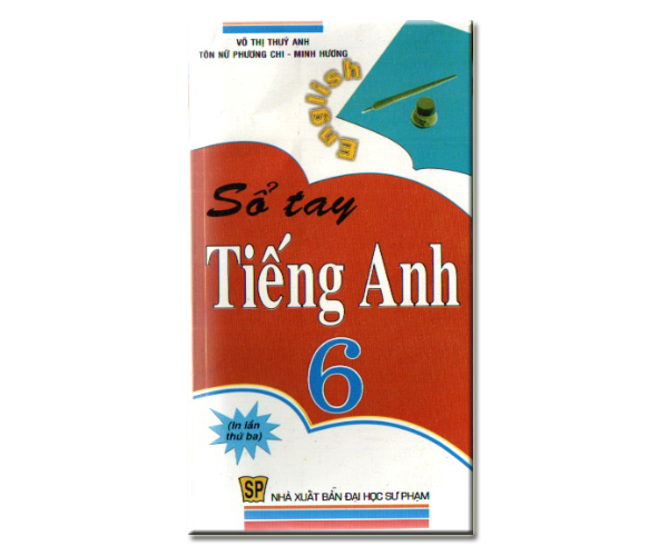 Sổ tay Tiếng Anh 6