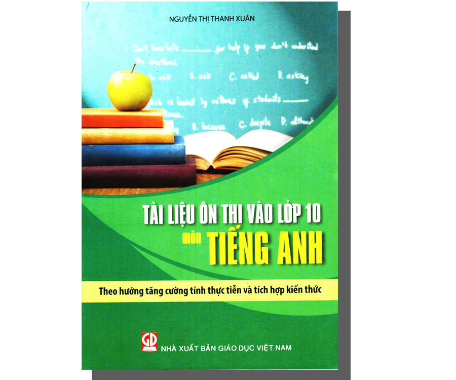 Tài liệu ôn thi vào lớp 10 - môn Tiếng Anh