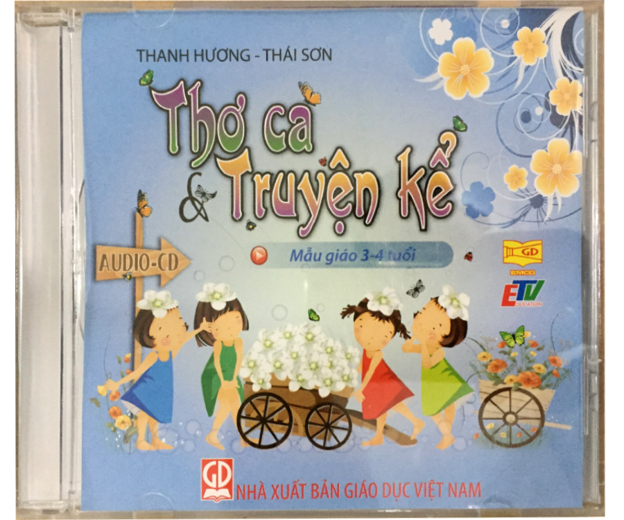 Đĩa Audio CD - Thơ Ca Truyện Kể - Mẫu giáo 3-4 tuổi