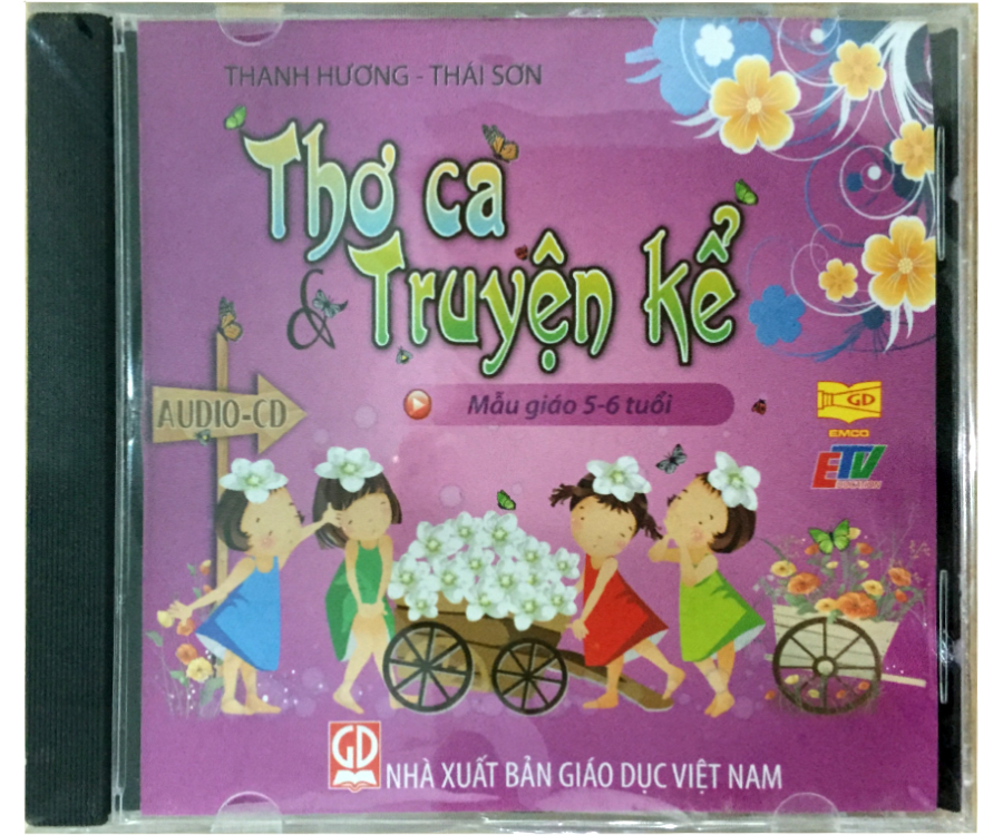 Đĩa Audio CD Thơ ca và truyện kể - Mẫu giáo 5-6 tuổi