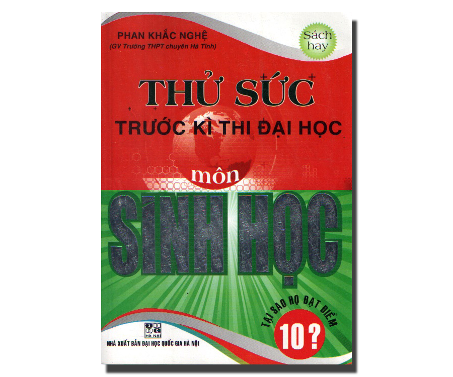 Thử sức trước kì thi đại học môn Sinh Học