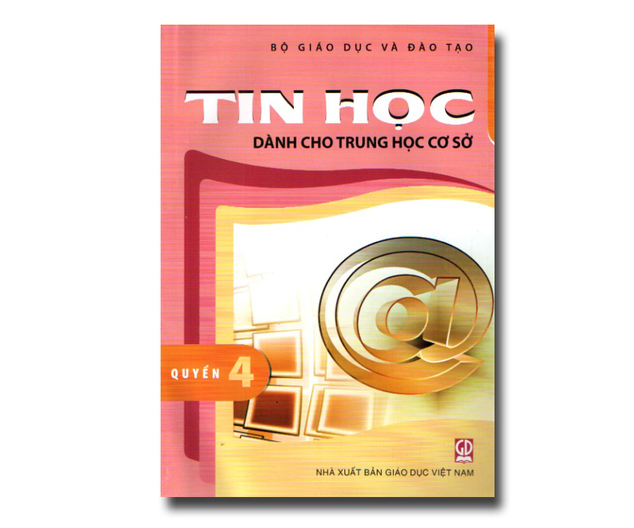 Tin học dành cho trung học cơ sở - quyển 4