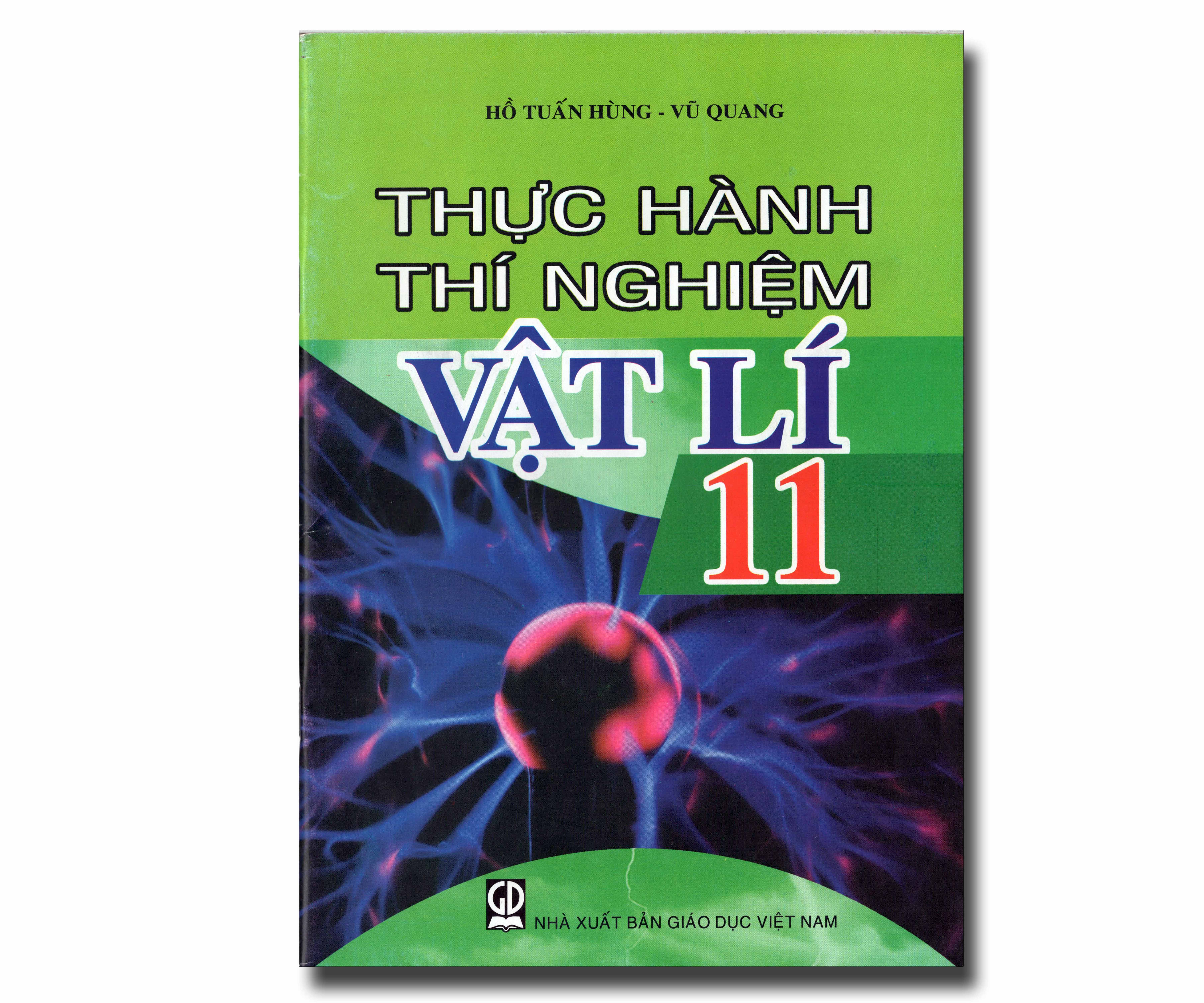 THỰC HÀNH THÍ NGHIỆM VẬT LÍ 11