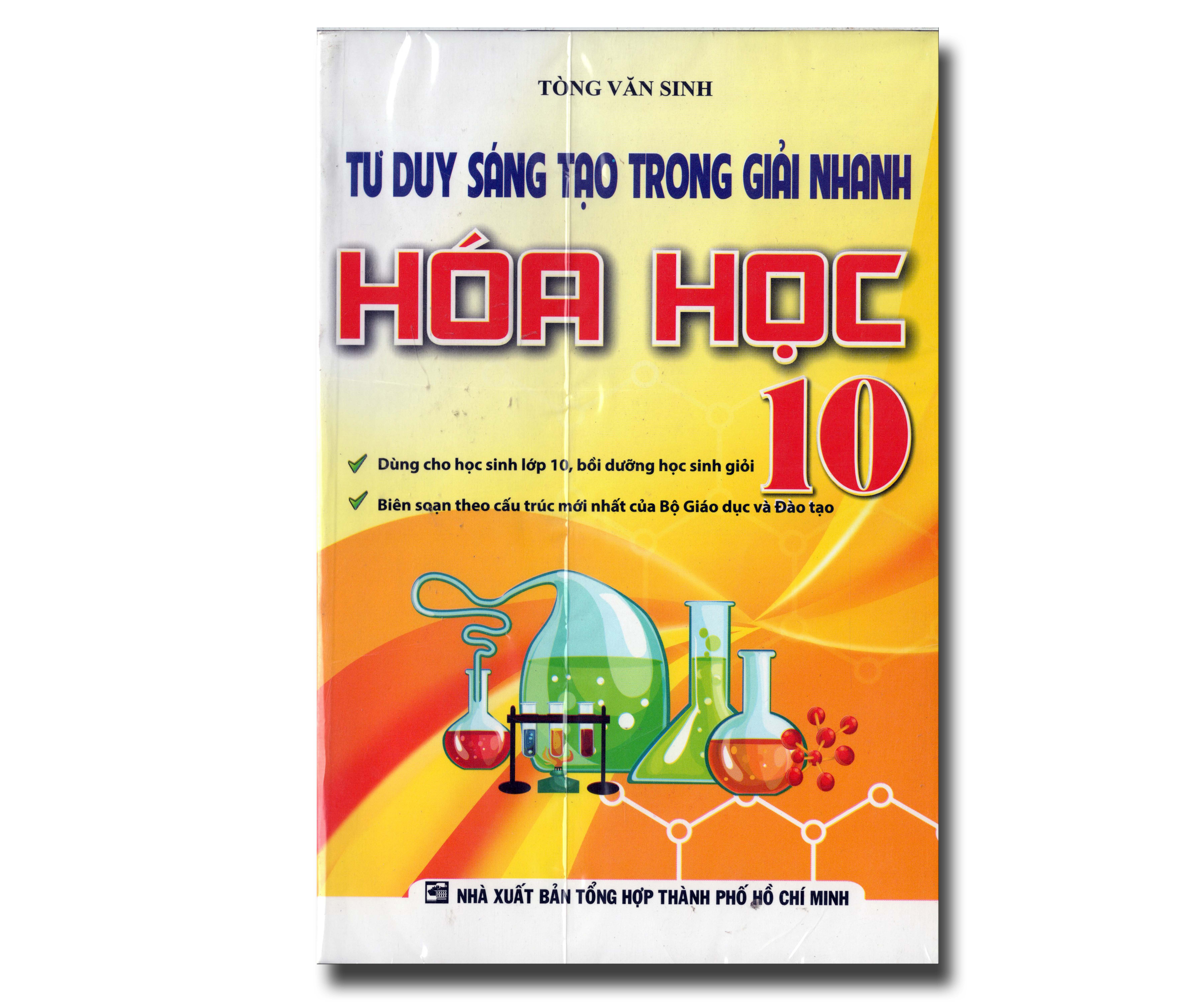 TƯ DUY SÁNG TẠO TRONG GIẢI NHANH HÓA HỌC 10