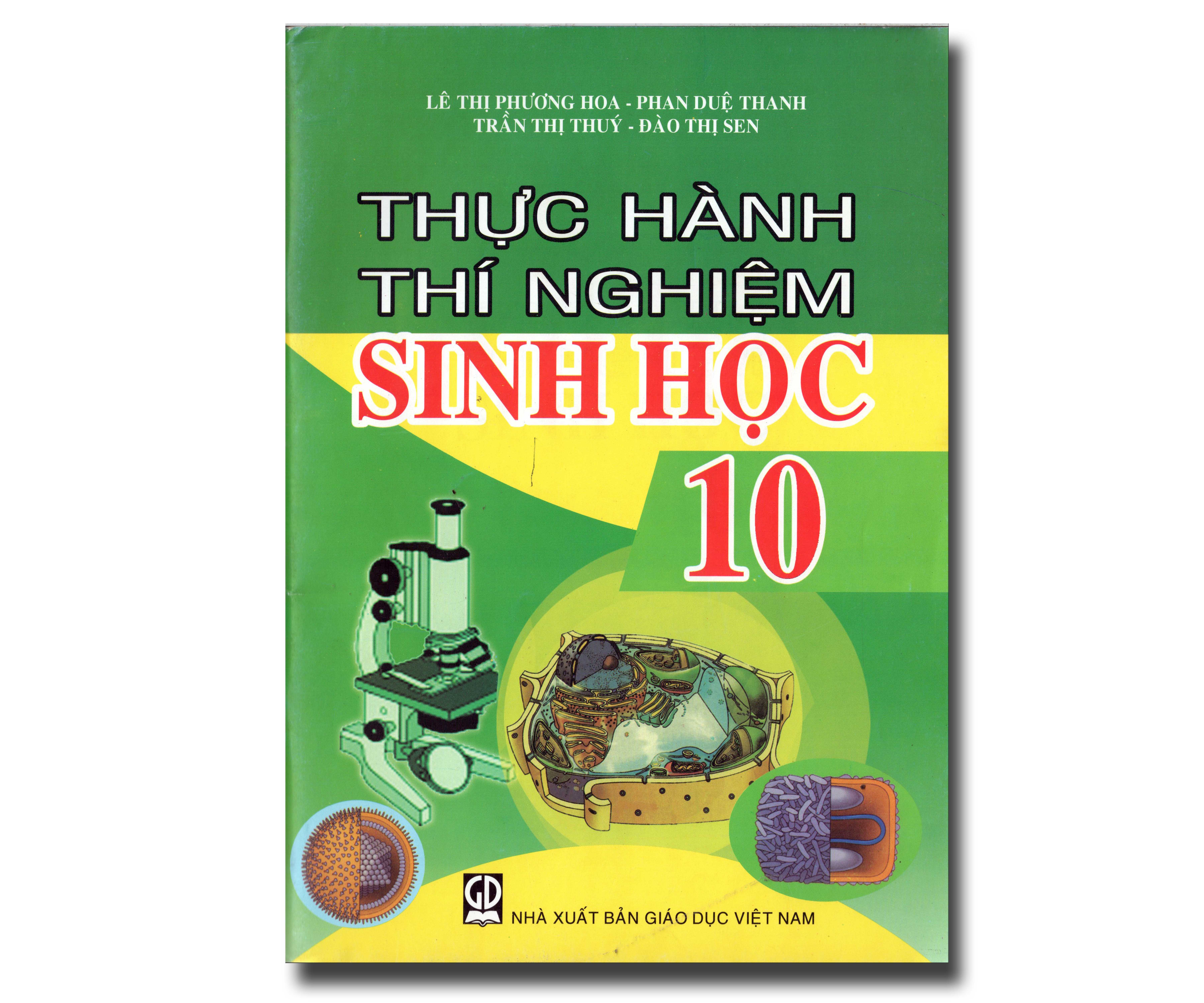 THỰC HÀNH THÍ NGHIỆM SINH HỌC 10