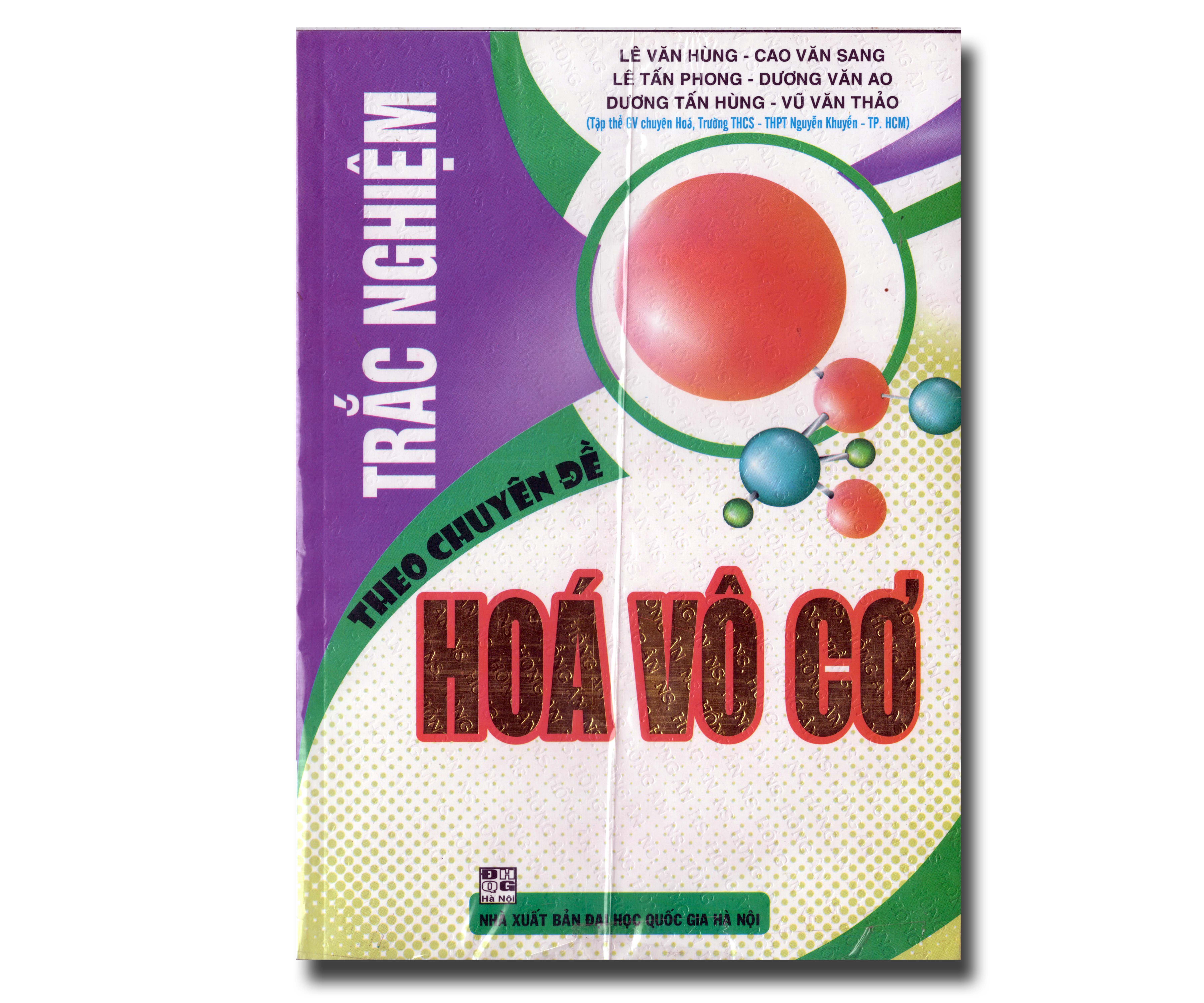 TRẮC NGHIỆM THEO CHUYÊN ĐỀ HÓA VÔ CƠ
