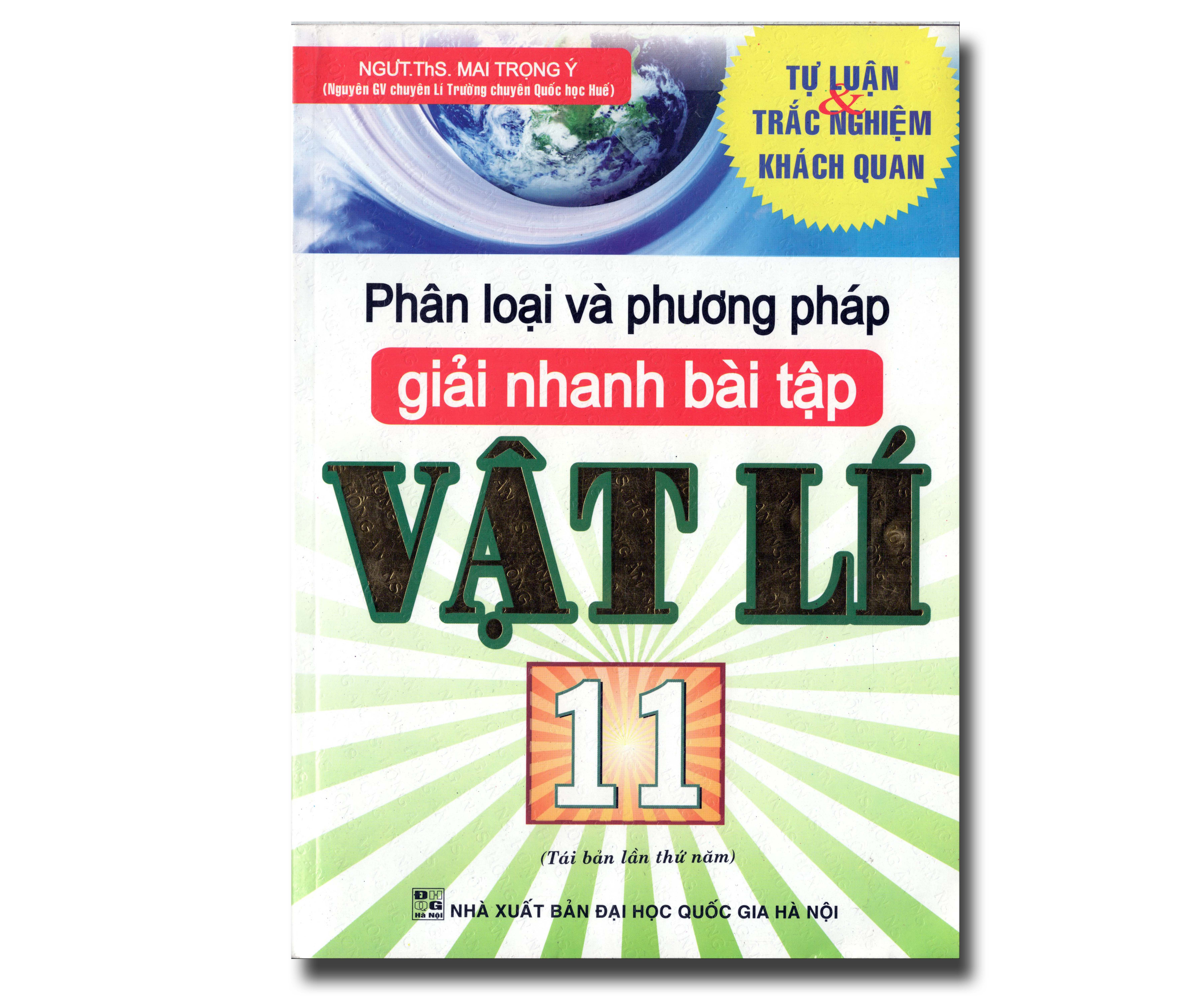 PHÂN LOẠI VÀ PHƯƠNG PHÁP GIẢI NHANH BÀI TẬP VẬT LÍ 11