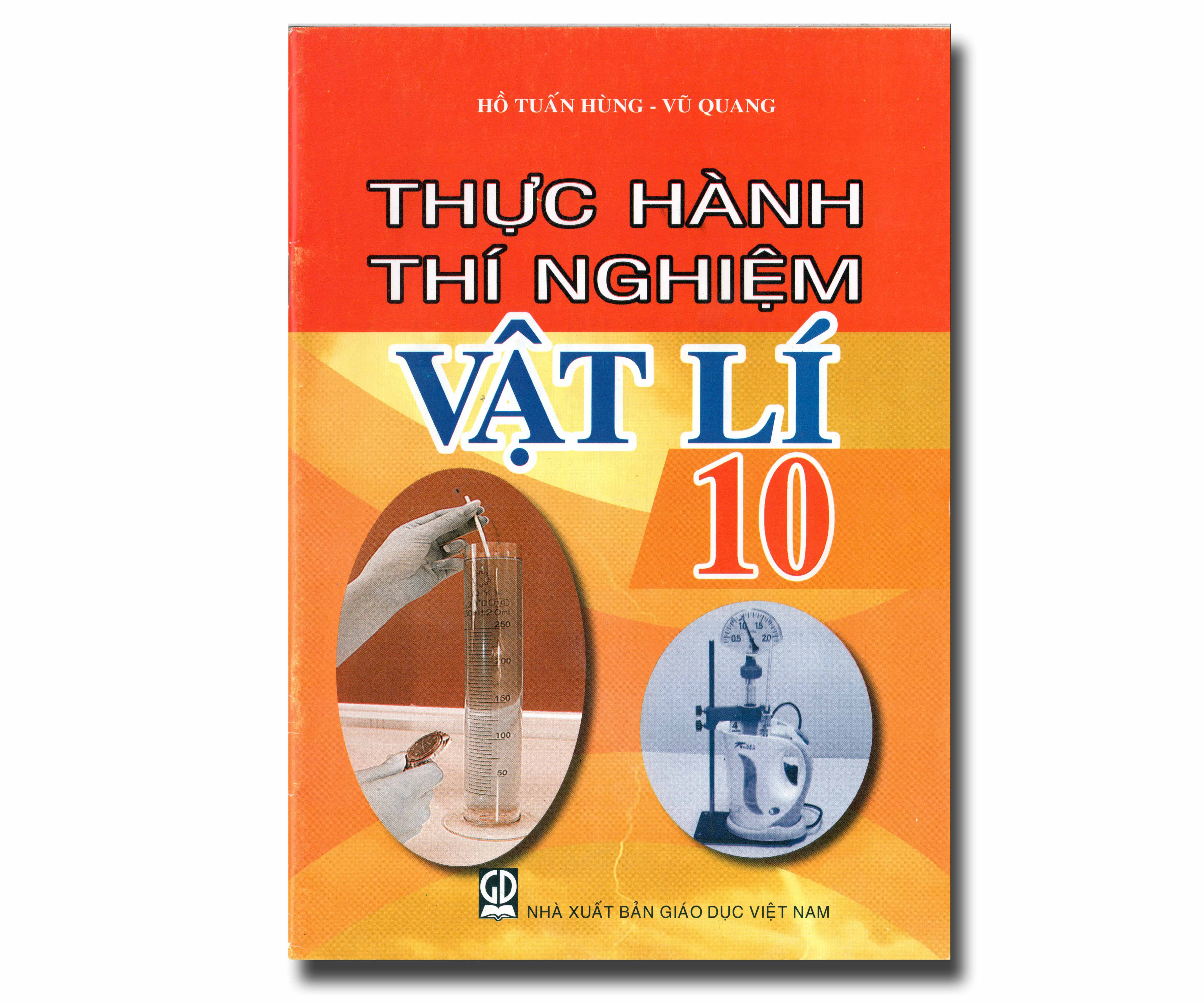 THỰC HÀNH THÍ NGHIỆM VẬT LÍ 10