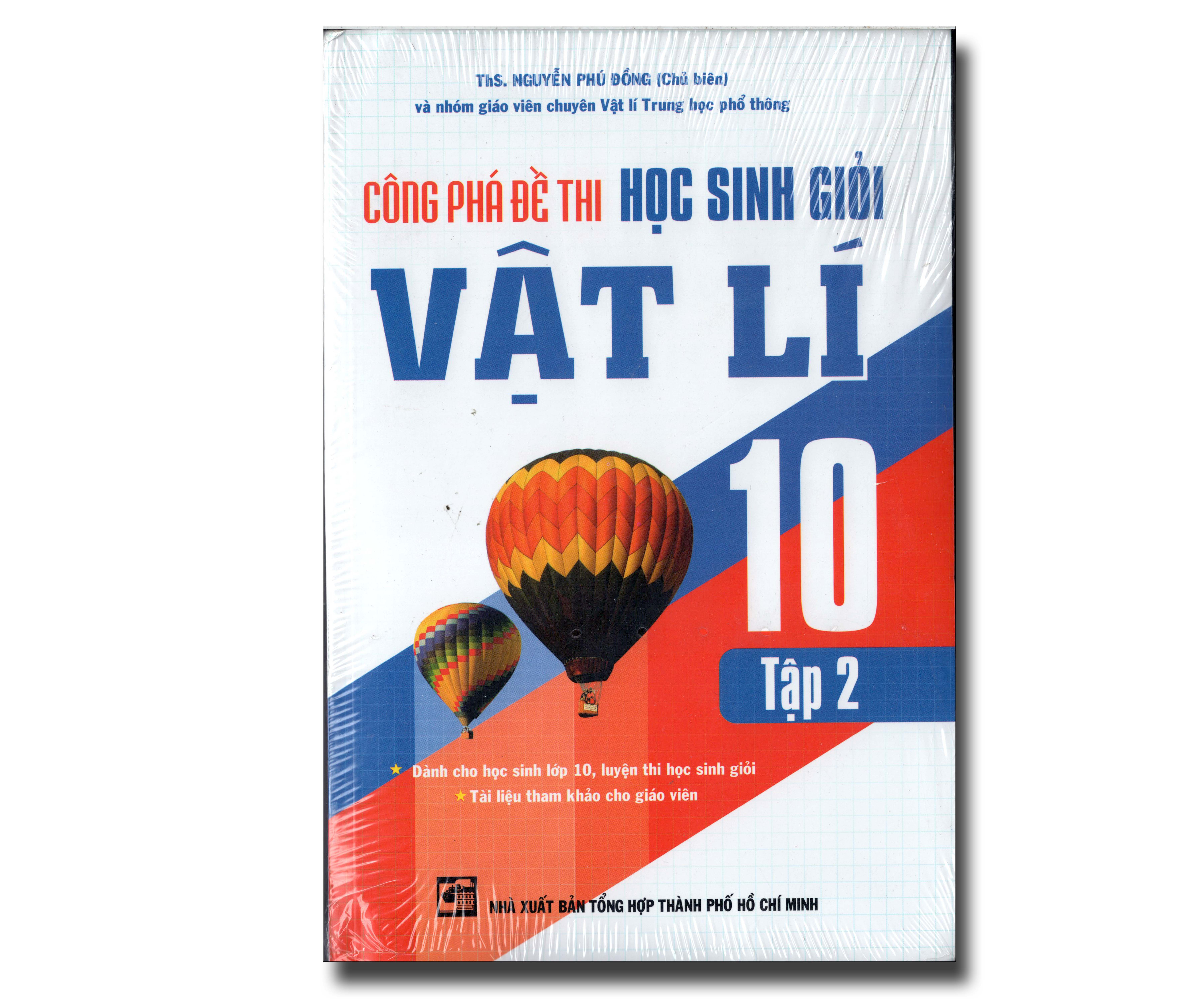 CÔNG PHÁ ĐỀ THI HỌC SINH GIỎI VẬT LÝ 10 TẬP 2