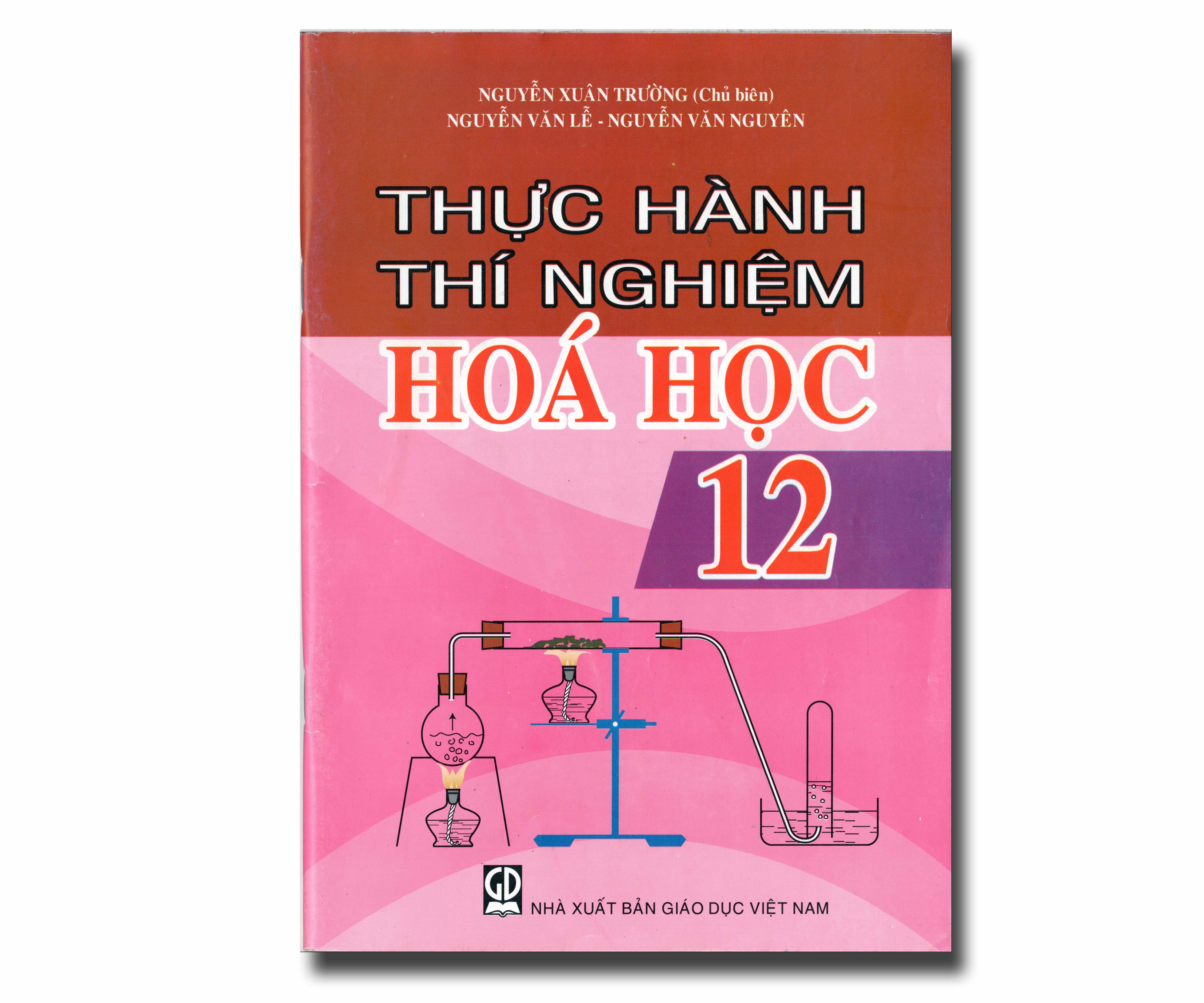THỰC HÀNH THÍ NGHIỆM HÓA HỌC 12