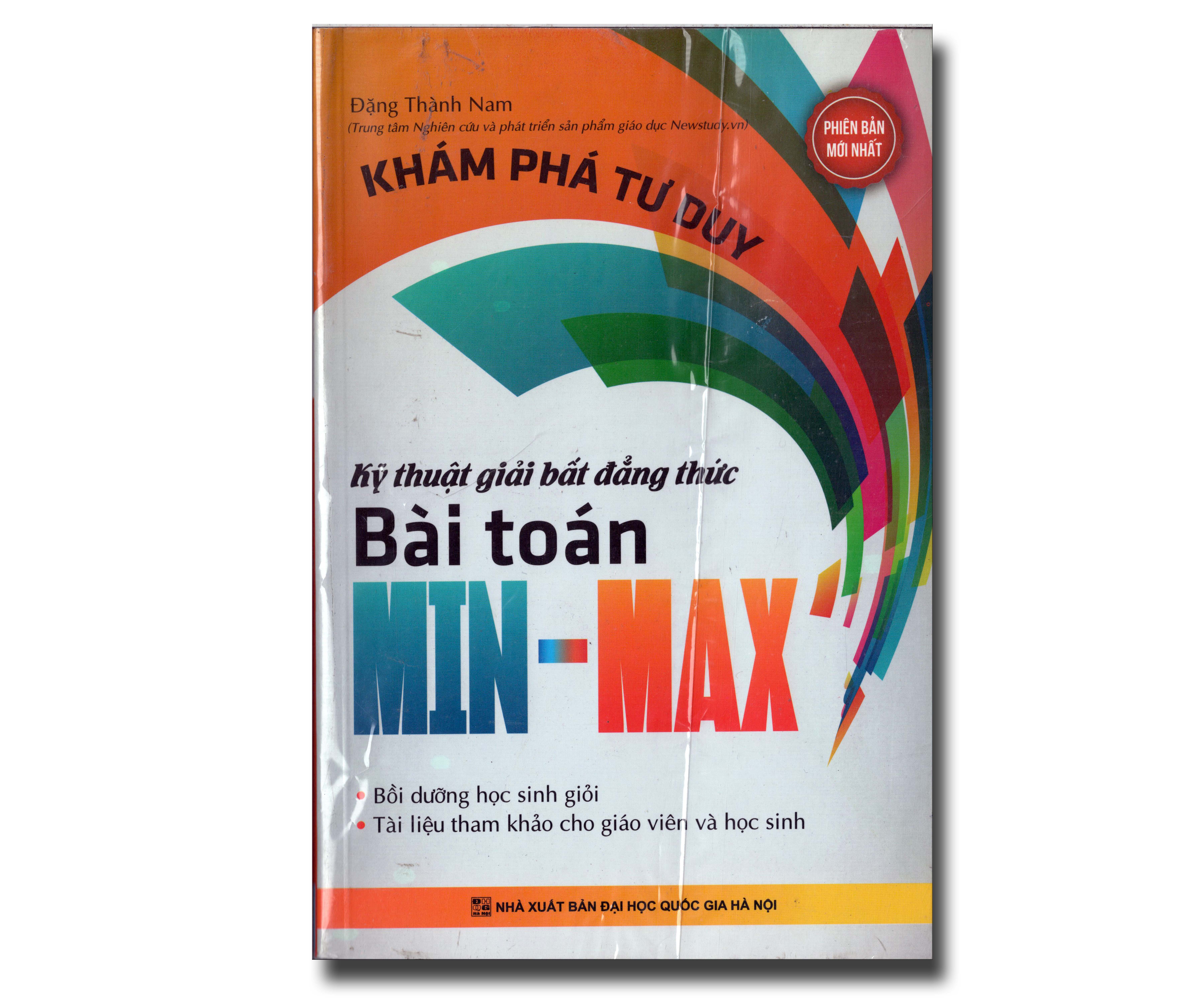 KỸ THUẬT GIẢII BẤT ĐẲNG THỨC - BÀI TOÁN MIN MAX